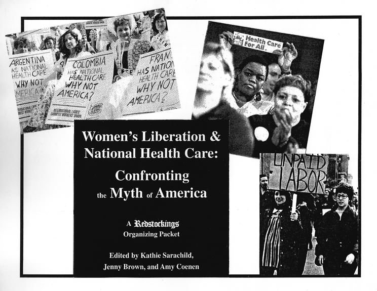Image of the cover of the packet "Women's Liberation and National Healthcare: Confronting the Myth of America"