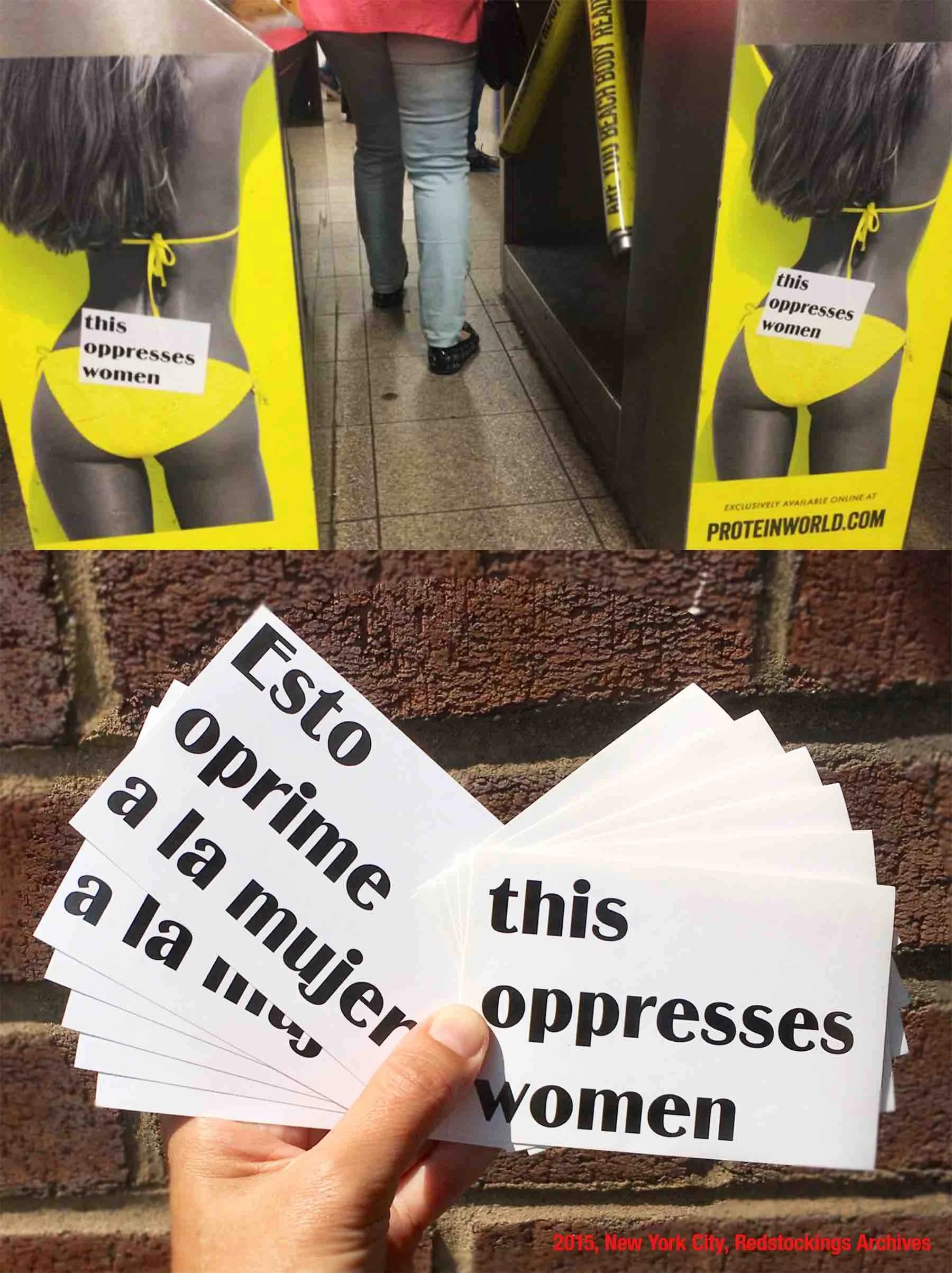Images of This Oppresses Women stickers, and of those stickers on advertisements