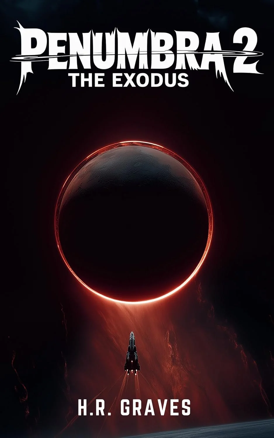 Penumbra 2: The Exodus (The Penumbra Cycle)