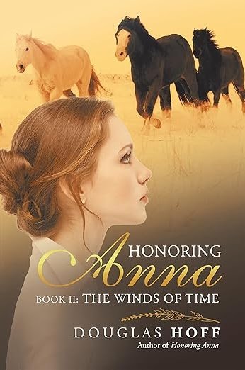 Honoring Anna Book II: The Winds of Time
