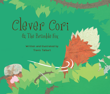 Clever Cori &amp; The Bramble Fox