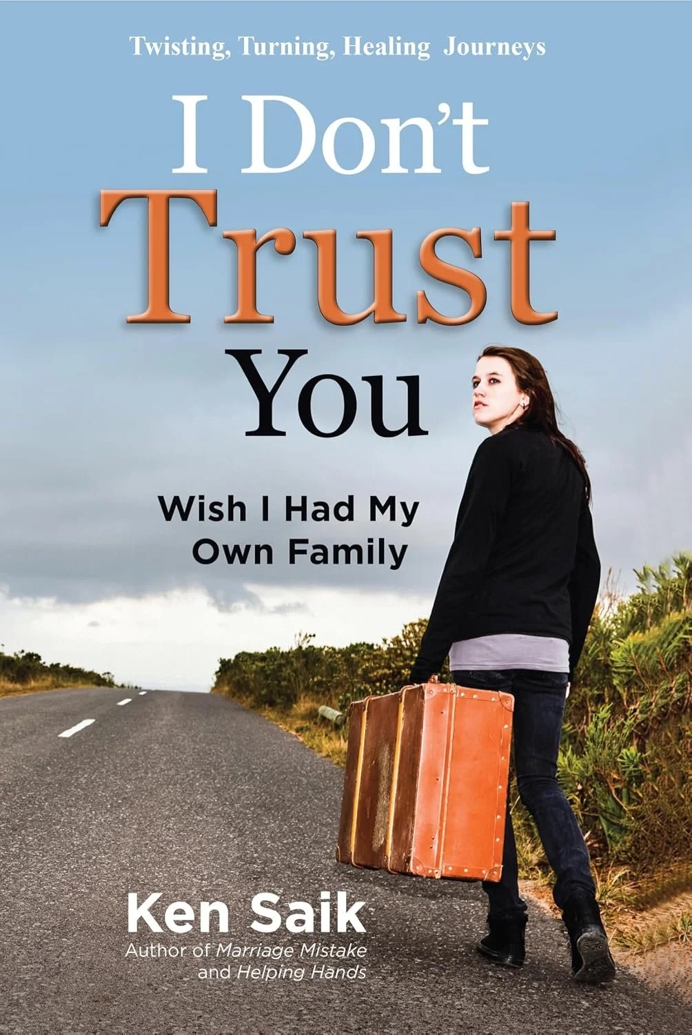 I Don’t Trust You