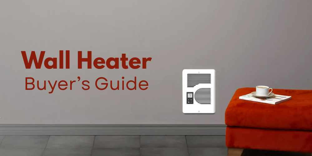 Wall Heater Buyer's Guide .png