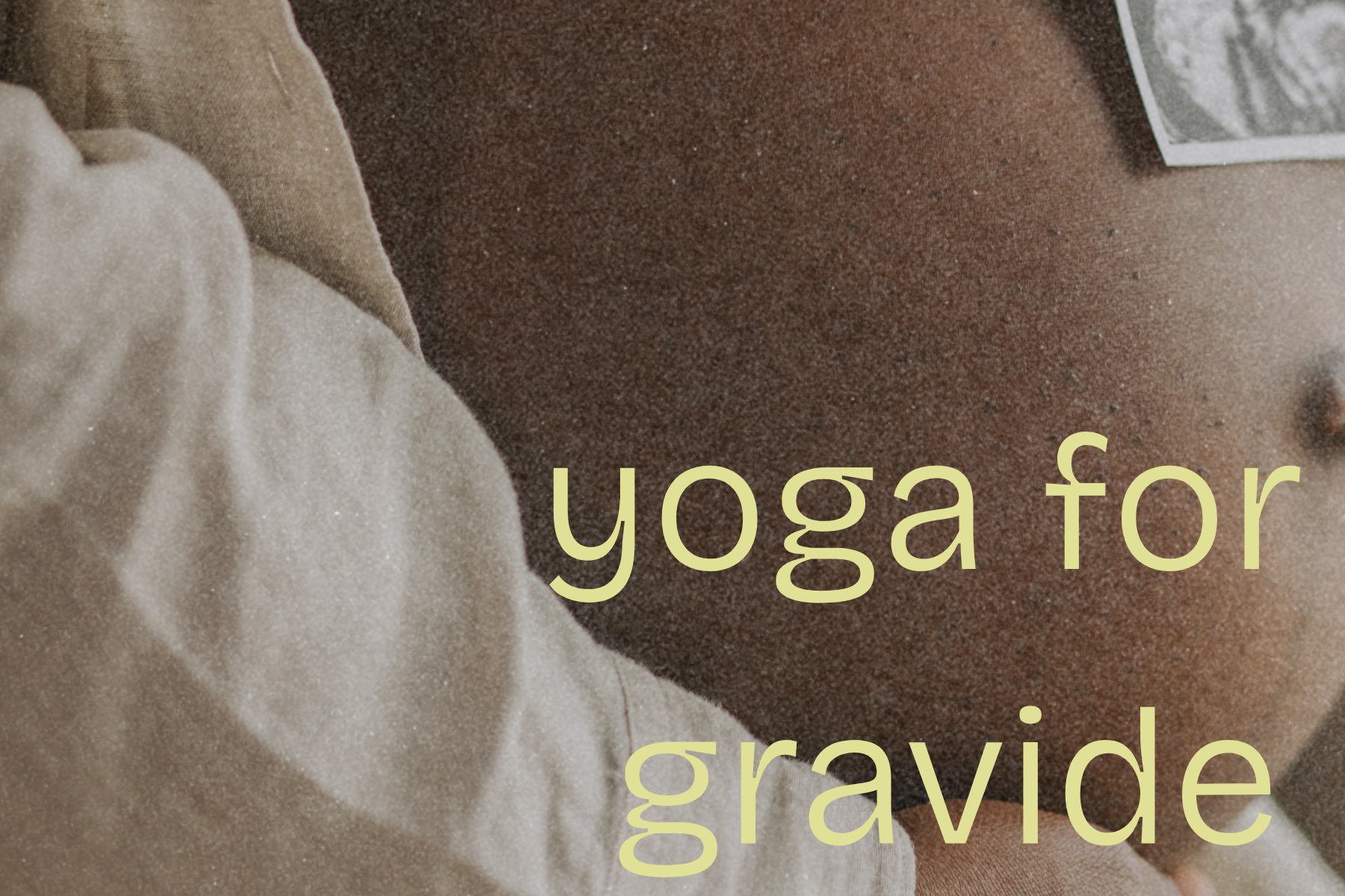 Yoga For Gravide