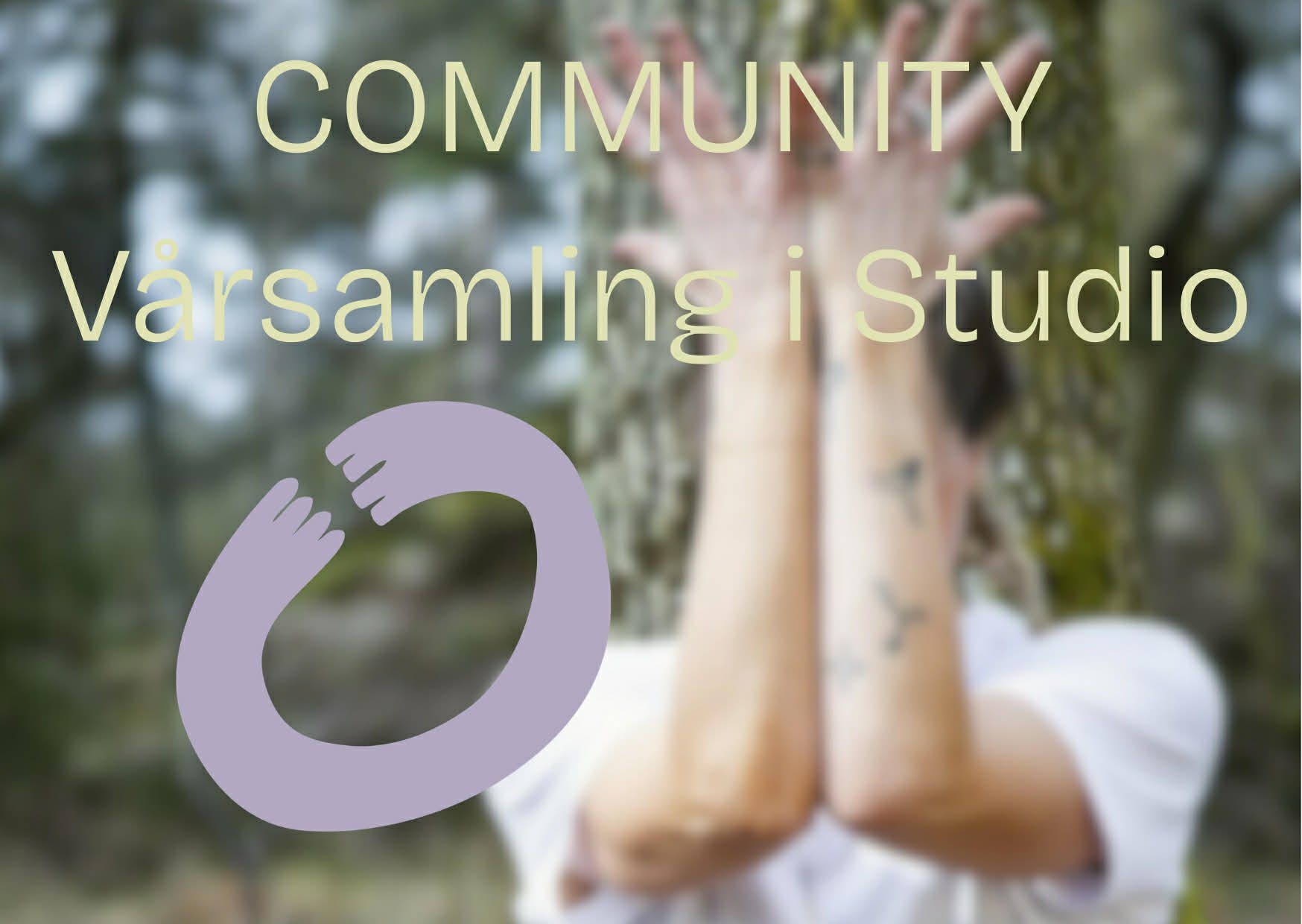 Community: Vårsamling i Studio
