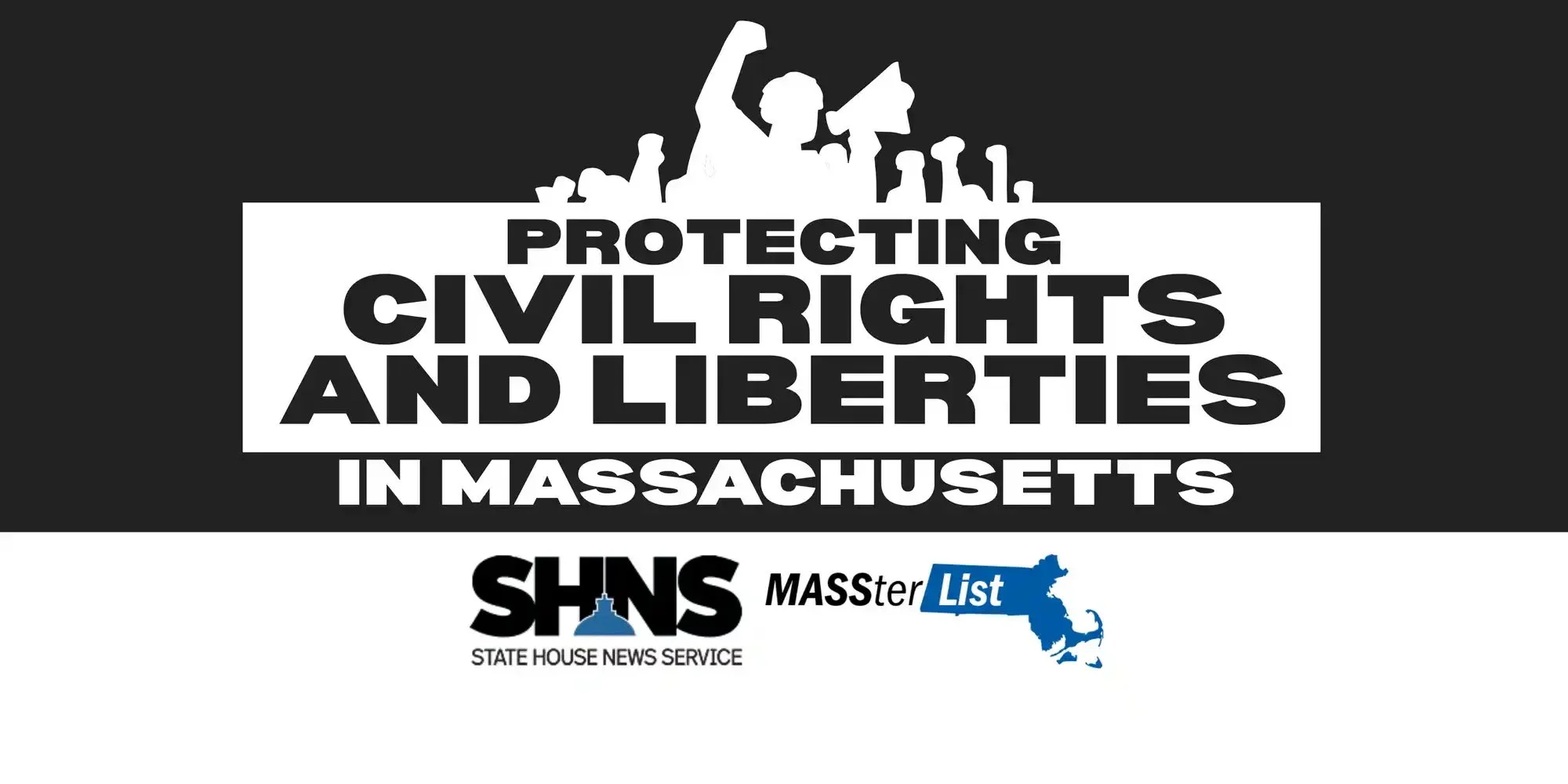 Protecting Civil Rights and Liberties in Massachusetts