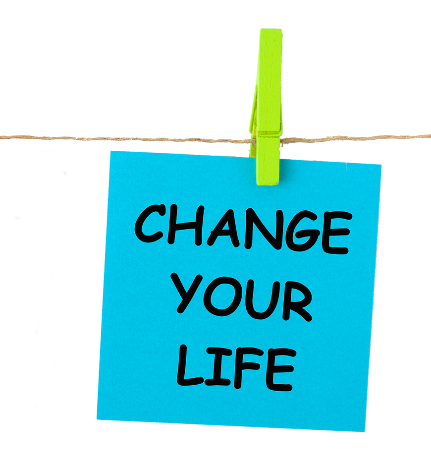 Blue note card hanging from a green clothespin with the words "Change Your Life" written in black. The card is on a clothesline with a red clothespin on the side.