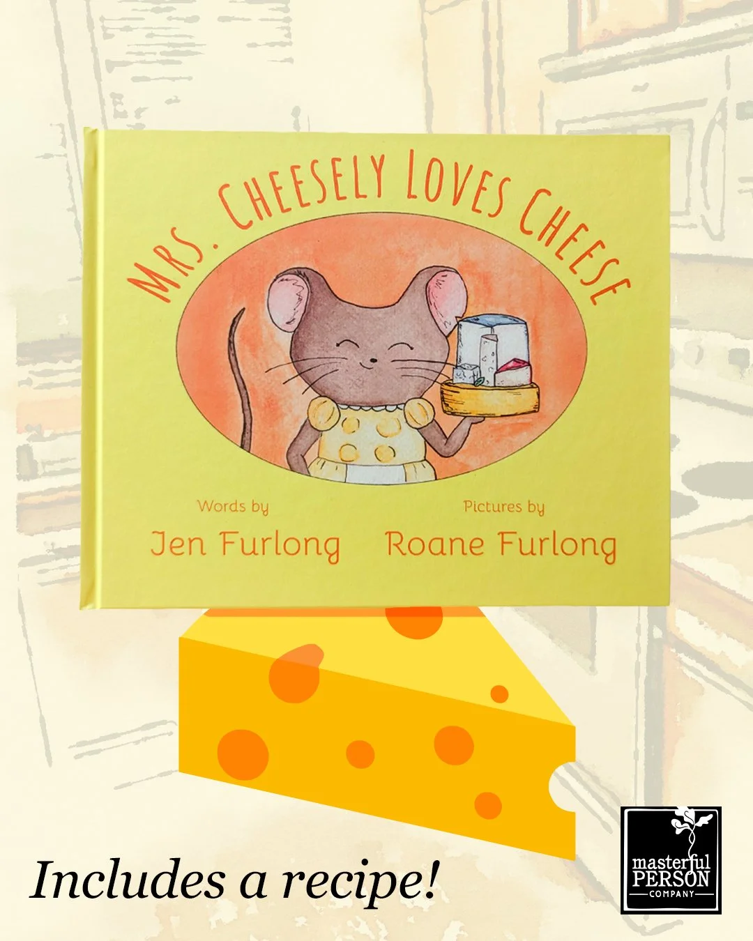 When her neighbor invites her to help make cheese on their farm, what will Mrs. Cheesely learn? 'Mrs. Cheesely Loves Cheese' is a heartwarming story about food and friends. Available through our online bookstore!