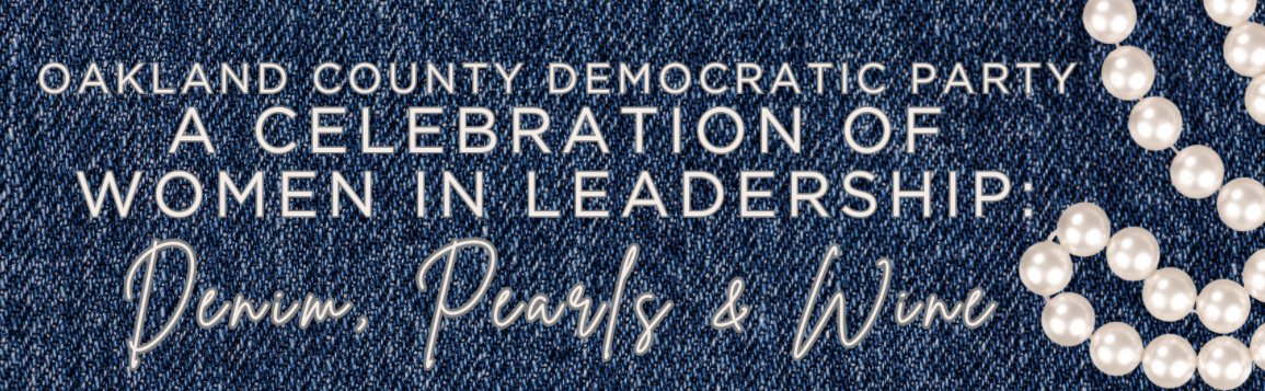 A Celebration of Women in Leadership: Denim, Pearls & Wine