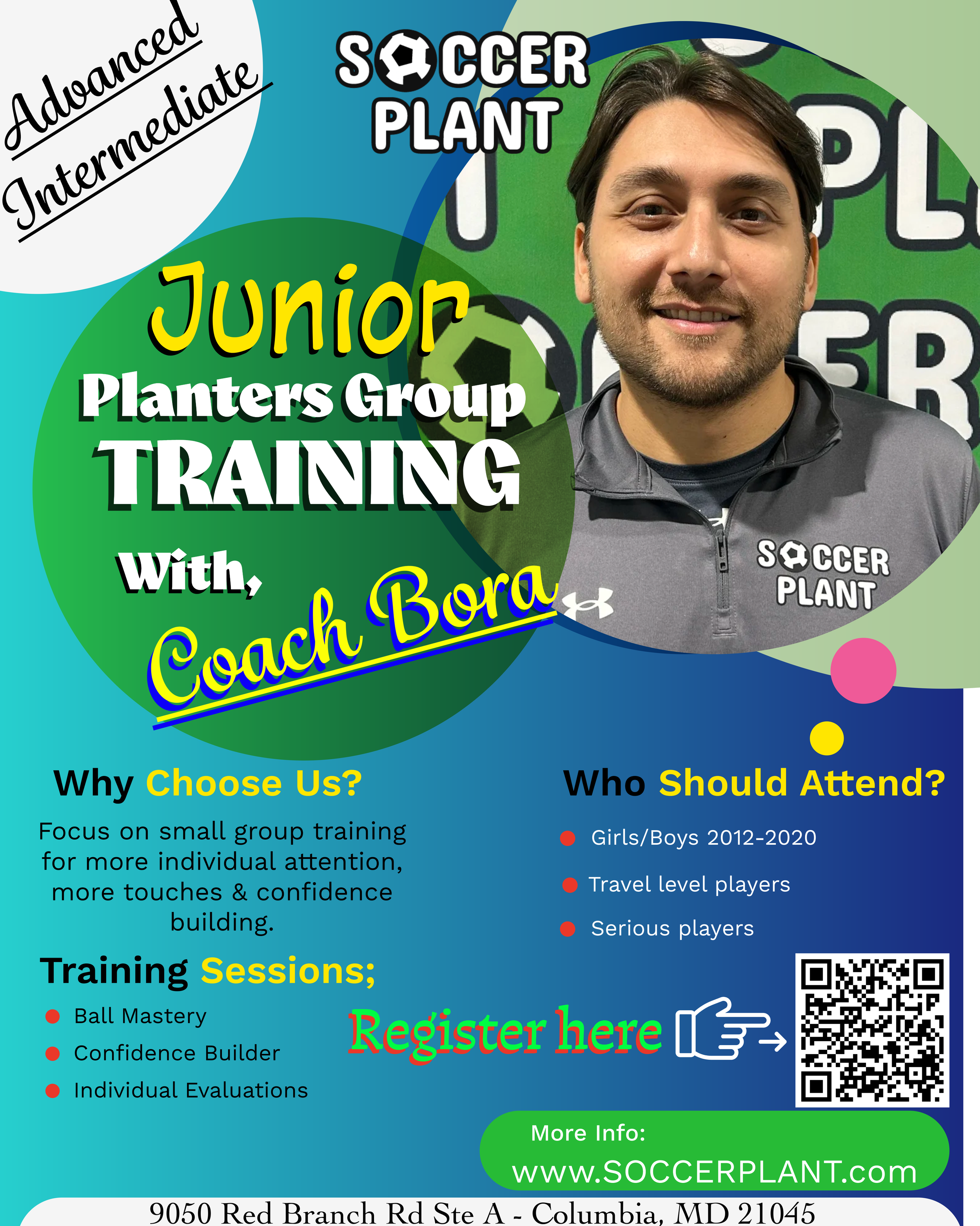 A colorful flyer promoting soccer training sessions for junior players. It includes details on why to choose the program, who should attend, and registration information, with a photo of a smiling man in a gray sports jacket with the soccer plant logo.
