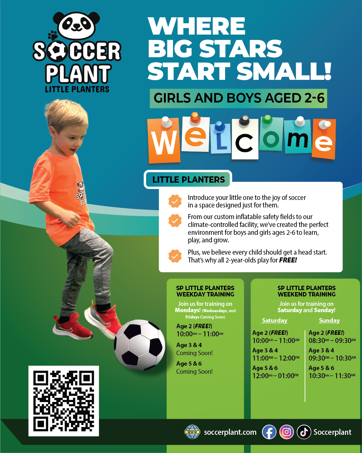 Flyer for Soccer Plant Little Planters introducing a program for children ages 2-6 to learn, play, and grow with soccer training sessions on weekdays and weekends, including schedules and a QR code.