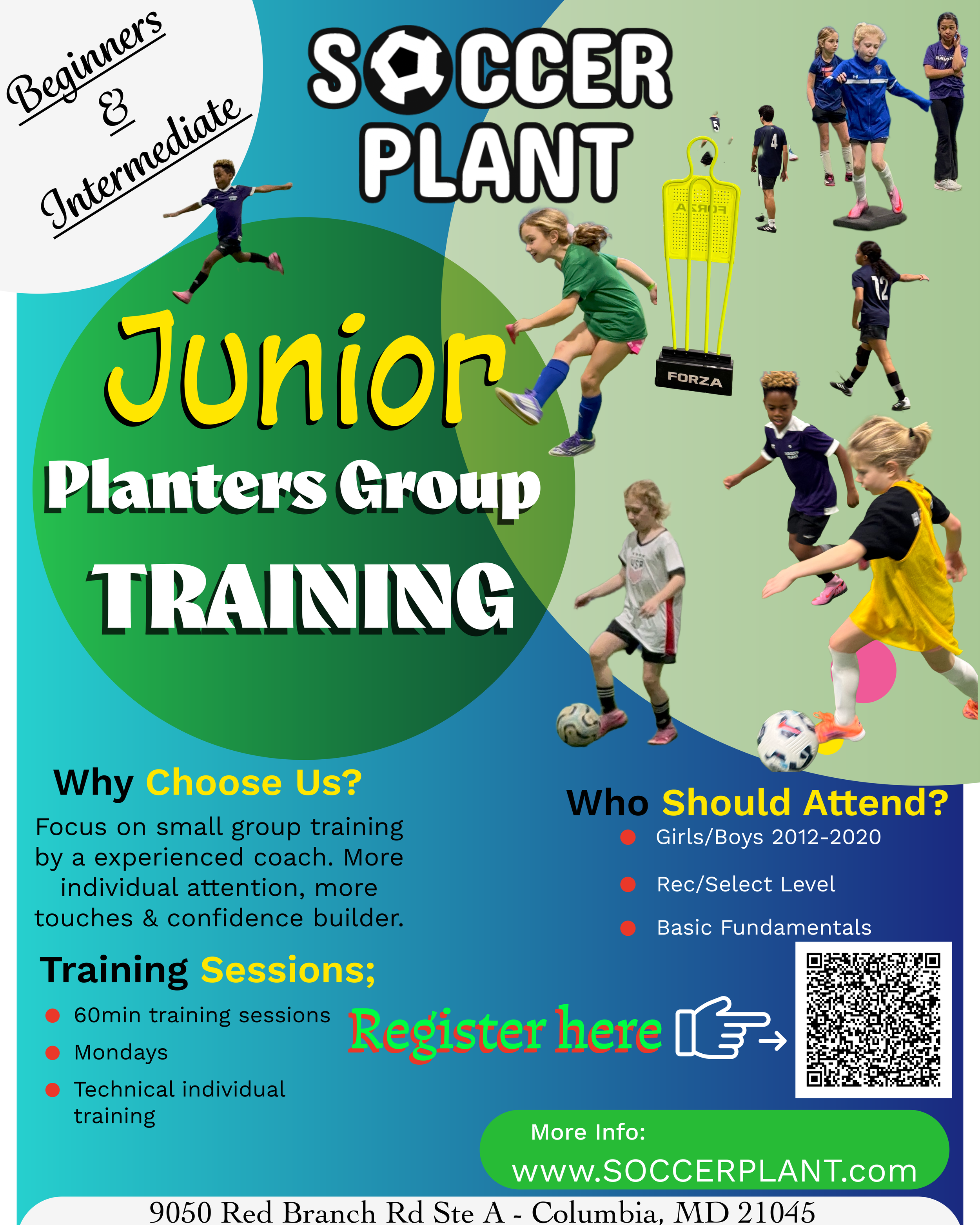 Flyer for Junior Soccer Plant training for beginners and intermediate players, featuring children playing soccer, a soccer training mannequin, and various colorful text with registration instructions.