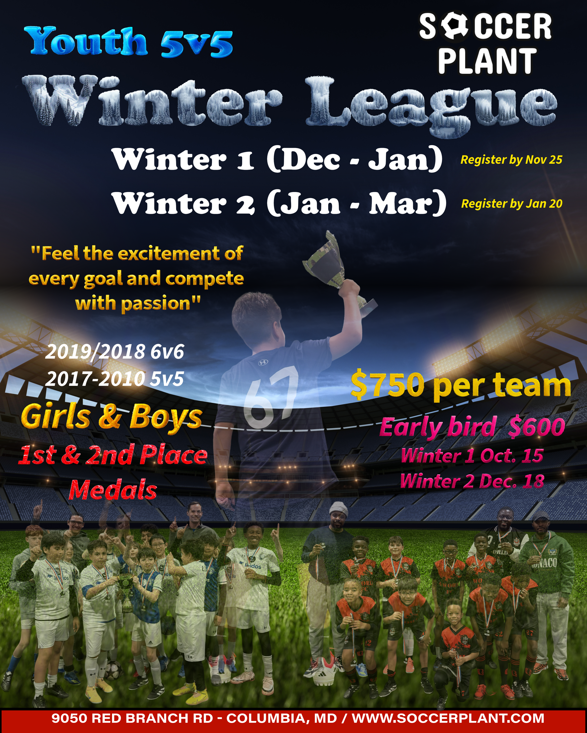A promotional poster for youth soccer winter league 5v5 in Columbia, Maryland. It features children and teenagers in soccer uniforms holding medals and trophies on a soccer field. The poster includes league details, registration deadlines, pricing, and location information.