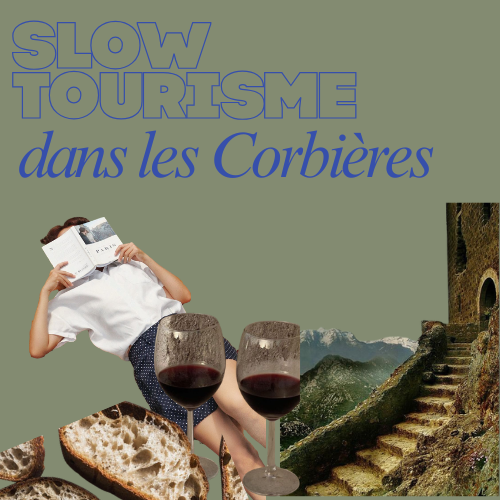 Slow tourisme dans les Corbières : guide complet pour ralentir au Pays Cathare