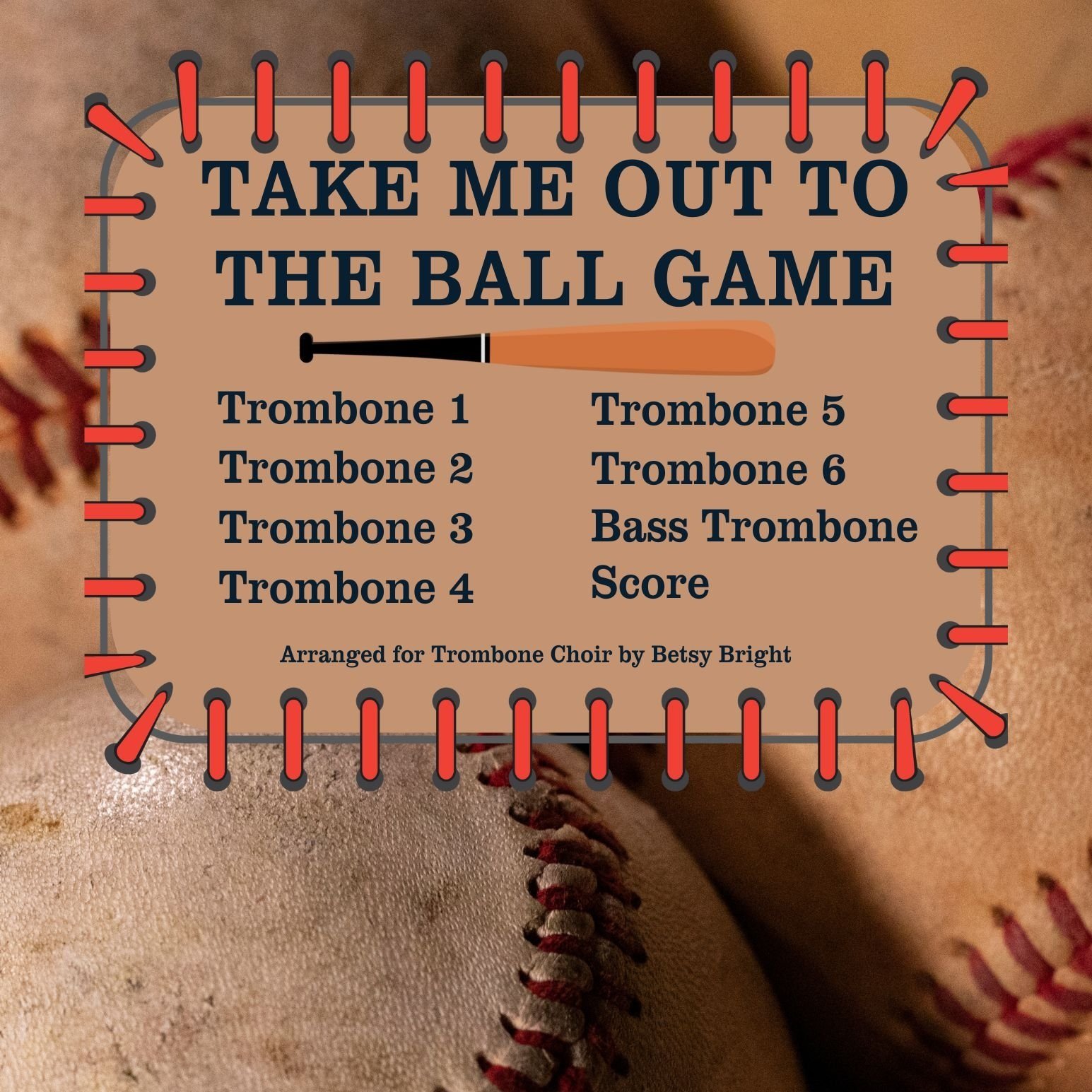 Take+Me+Out+to+the+Ball+Game+Trombone+Choir+product+image.jpg