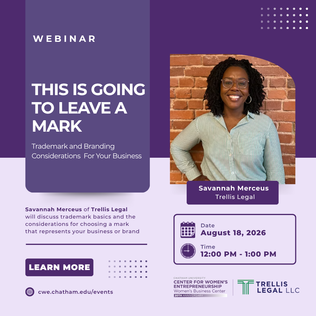 Webinar: This is Going to Leave a Mark: Trademark and Branding Considerations for Your Business