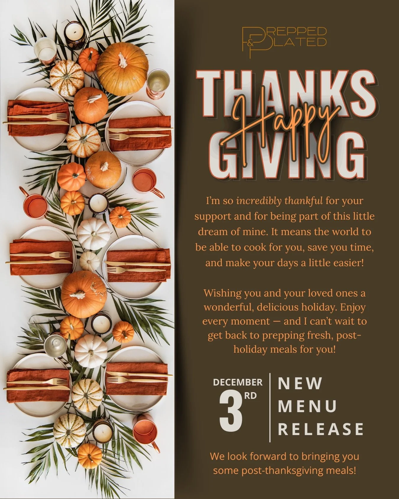 From my home to yours, Happy Thanksgiving. 🧡

As I look back on this year, my heart is full. What started as a small dream to help people save time and enjoy delicious, home-cooked meals has grown into something I&rsquo;m genuinely thankful for. And