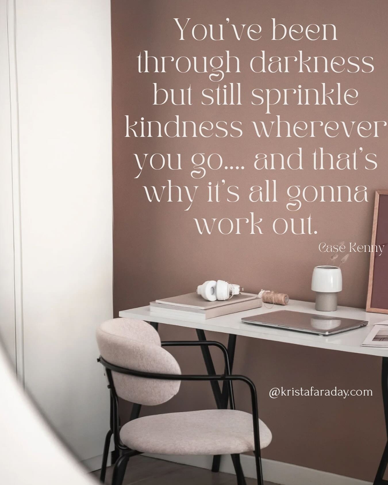 Some people lose their softness when life gets hard &mdash; but you didn&rsquo;t. 🌿
You kept showing up with grace, leading with kindness, and staying true to who you are.

In business and in life, that matters more than you know.
Kindness builds tr
