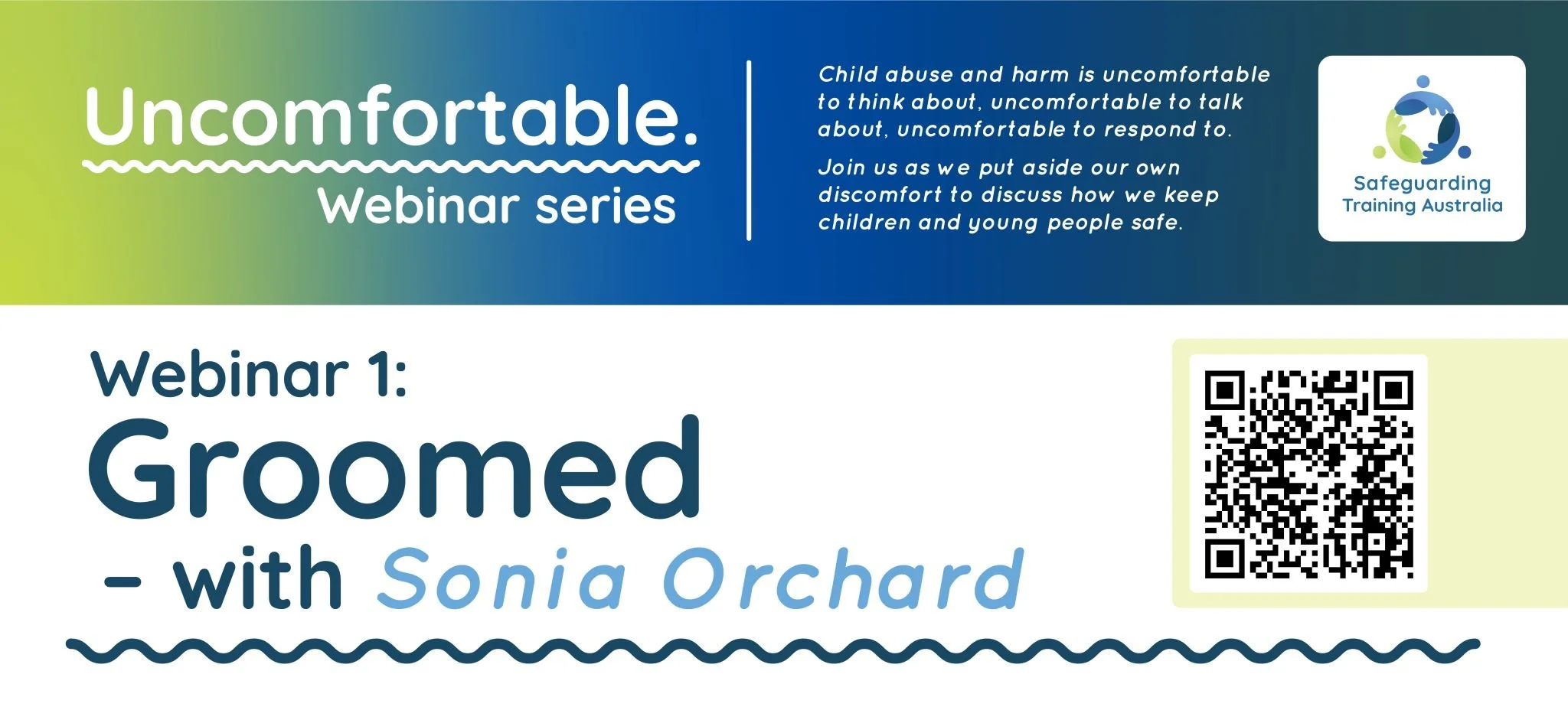 "Uncomfortable" Webinar Series, Safeguarding Training Australia