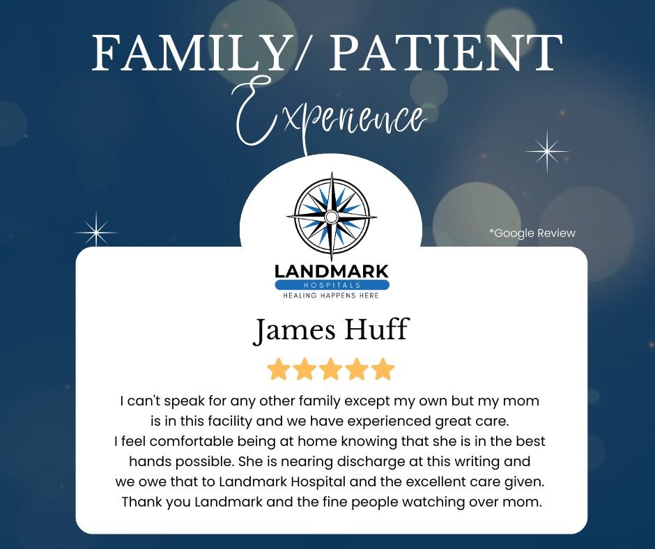 Shining Reviews Are In!
We're so grateful for the kind words our patients, families, and employees share about our LTAC Hospital!  We strive to provide exceptional care and a positive healing environment, and your positive feedback means the world to