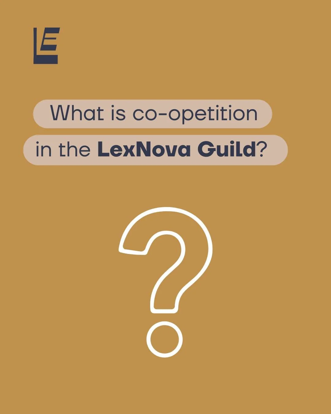WHAT'S CO-OPETITION? A term you'll hear lots of at the LexNova Guild is co-opetition. But what is that, exactly? And how does it benefit your legal practice?

Co-opetition is when independent firms maintain their competitive edge while collaborating 