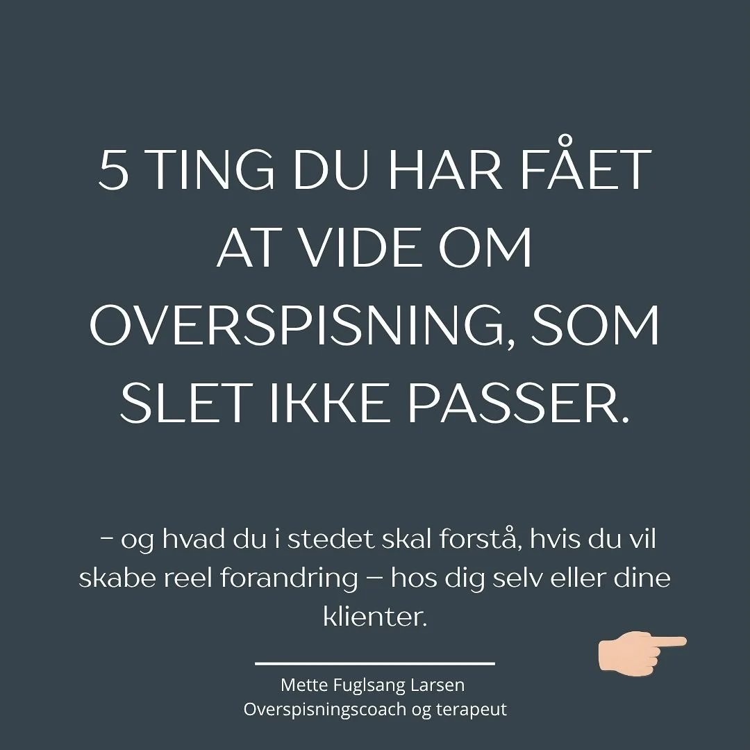 Det meste af det, vi har f&aring;et at vide om overspisning &ndash; er direkte forkert.

Og det er netop derfor, s&aring; mange mennesker stadig sidder fast i kampen mod maden, selv efter &aring;r med vanecoaching, madplaner, selvk&aelig;rligheds&osl
