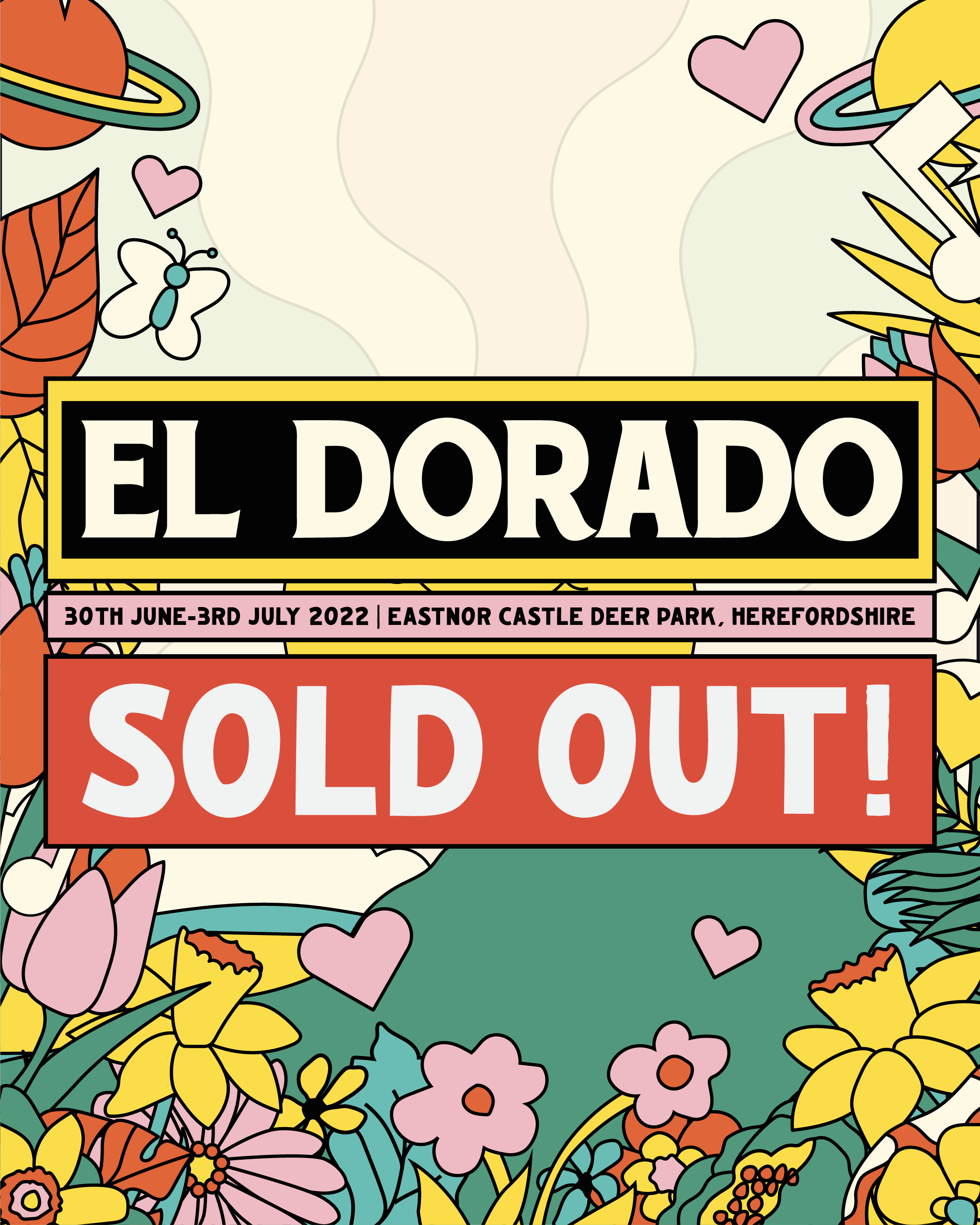 Sold out announcement for El Dorado Festival 2022