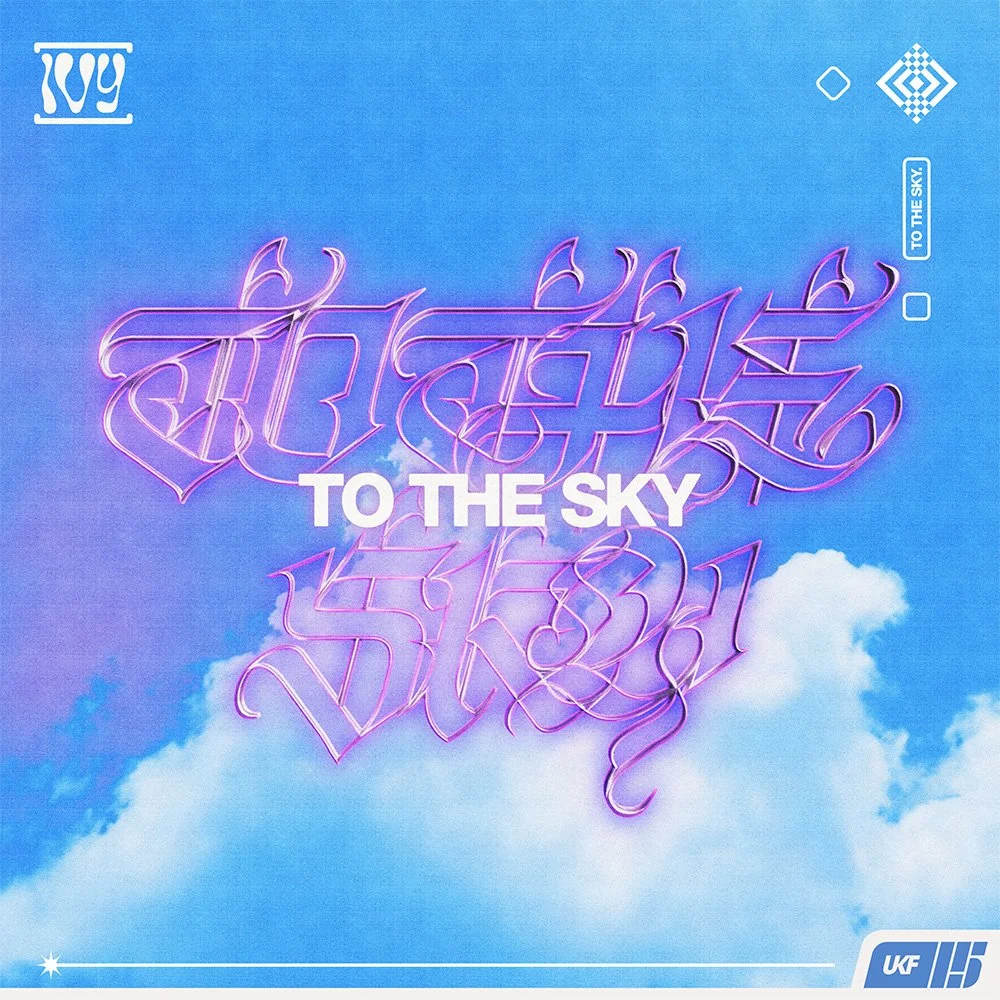 [IVY] - To The Sky (UKF)