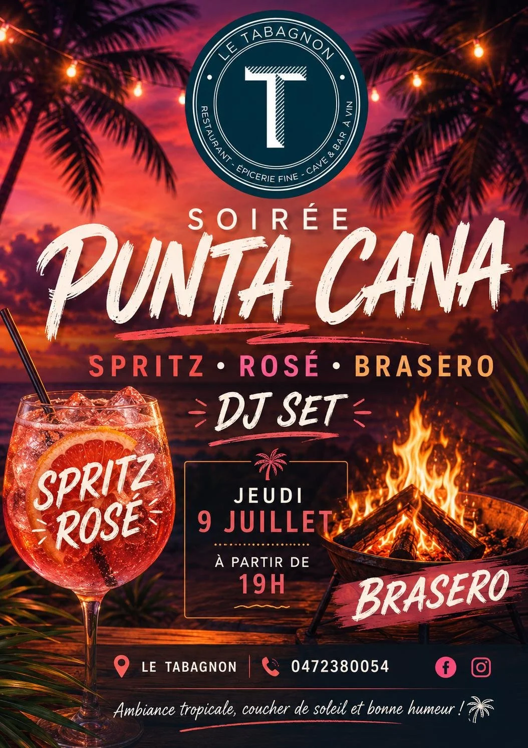 Affiche promotionnelle pour une soirée Punta Cana avec cocktails Spritz, rosé et brasero, organisée le jeudi 9 juillet à partir de 19h au Le Tabagnon, ambiance tropicale avec coucher de soleil et feu de camp.