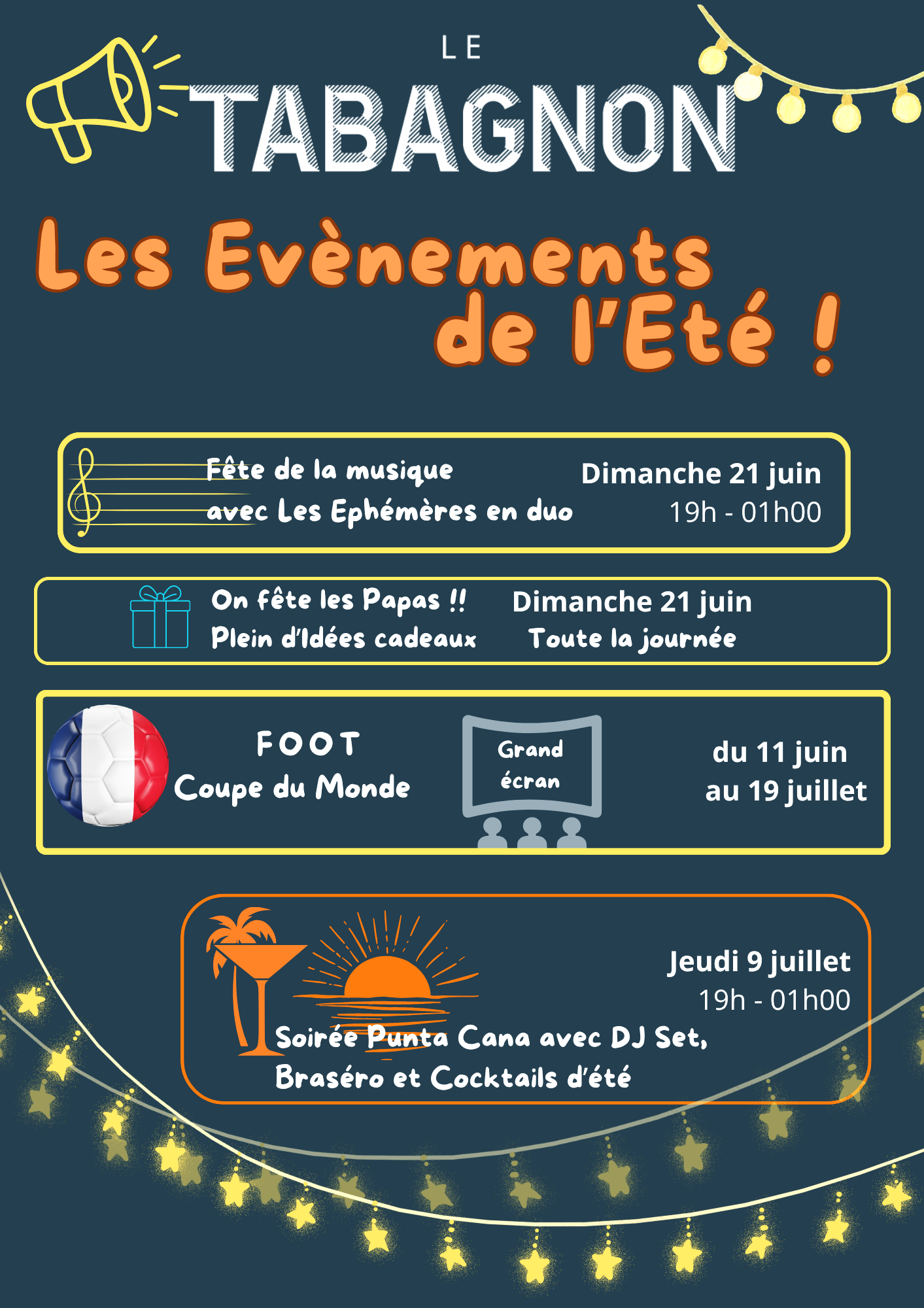 Affiche annonçant des événements d'été avec des icônes de megaphone, guirlandes lumineuses et un ballon de football. Il mentionne la fête de la musique, la célébration des papas, une soirée à Punta Cana et d'autres activités avec leurs dates et horaires.