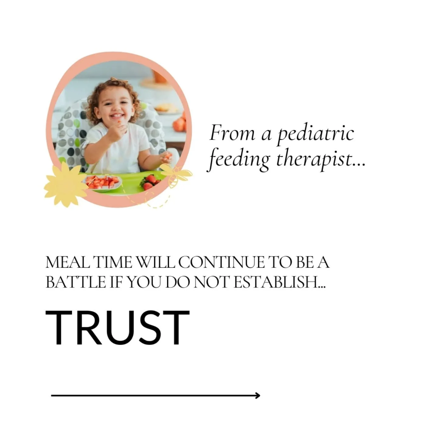 During feeding therapy, the first thing we establish is trust. The same is true at home. If your child does not feel safe at the table, the battle will continue no matter what strategy you try.
Here are three common things I see that unintentionally 