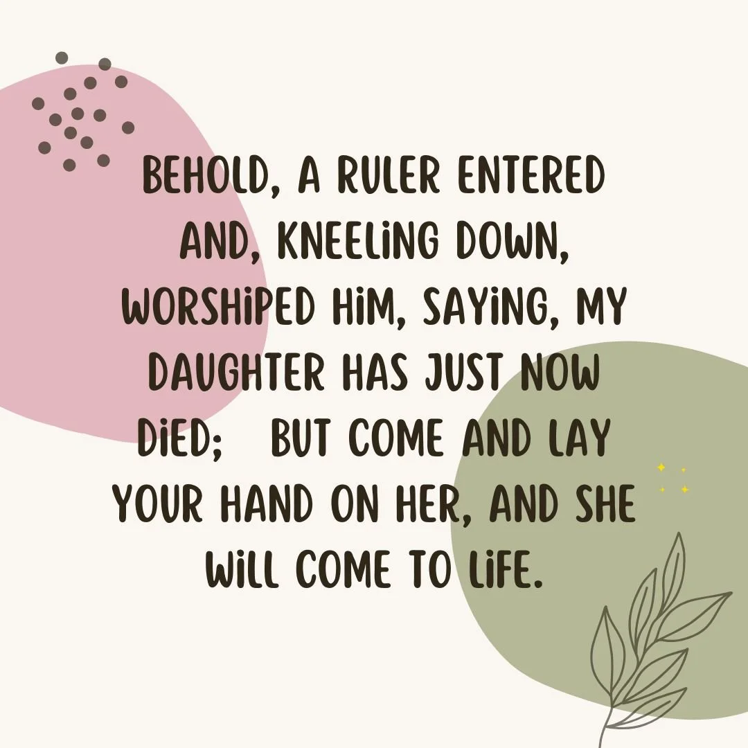 Youth pray daily. Mt. 9:18