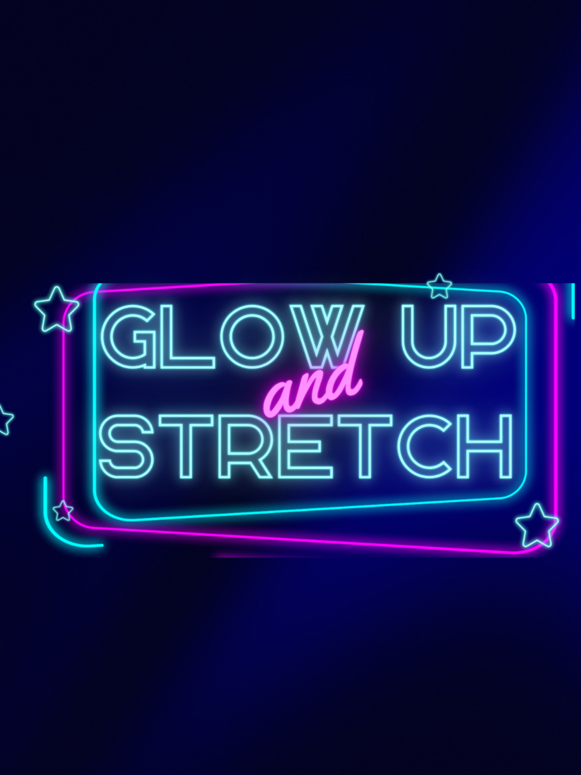 Glow%2Bup%2Band%2BStretch.png
