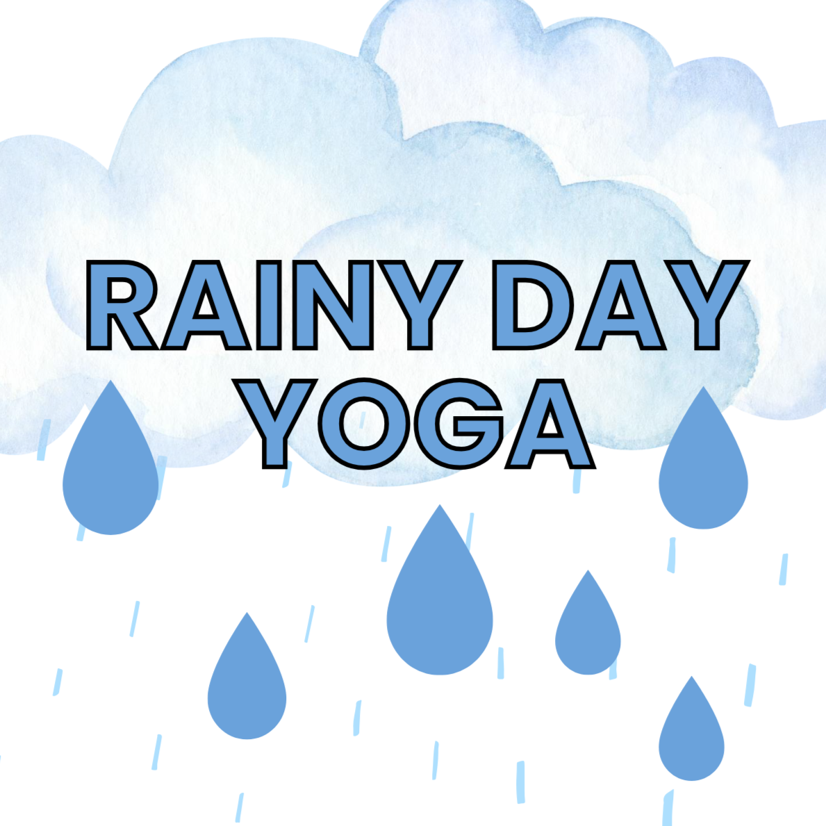 Friday, April  10- KatMula Kids- Rainy Day Yoga