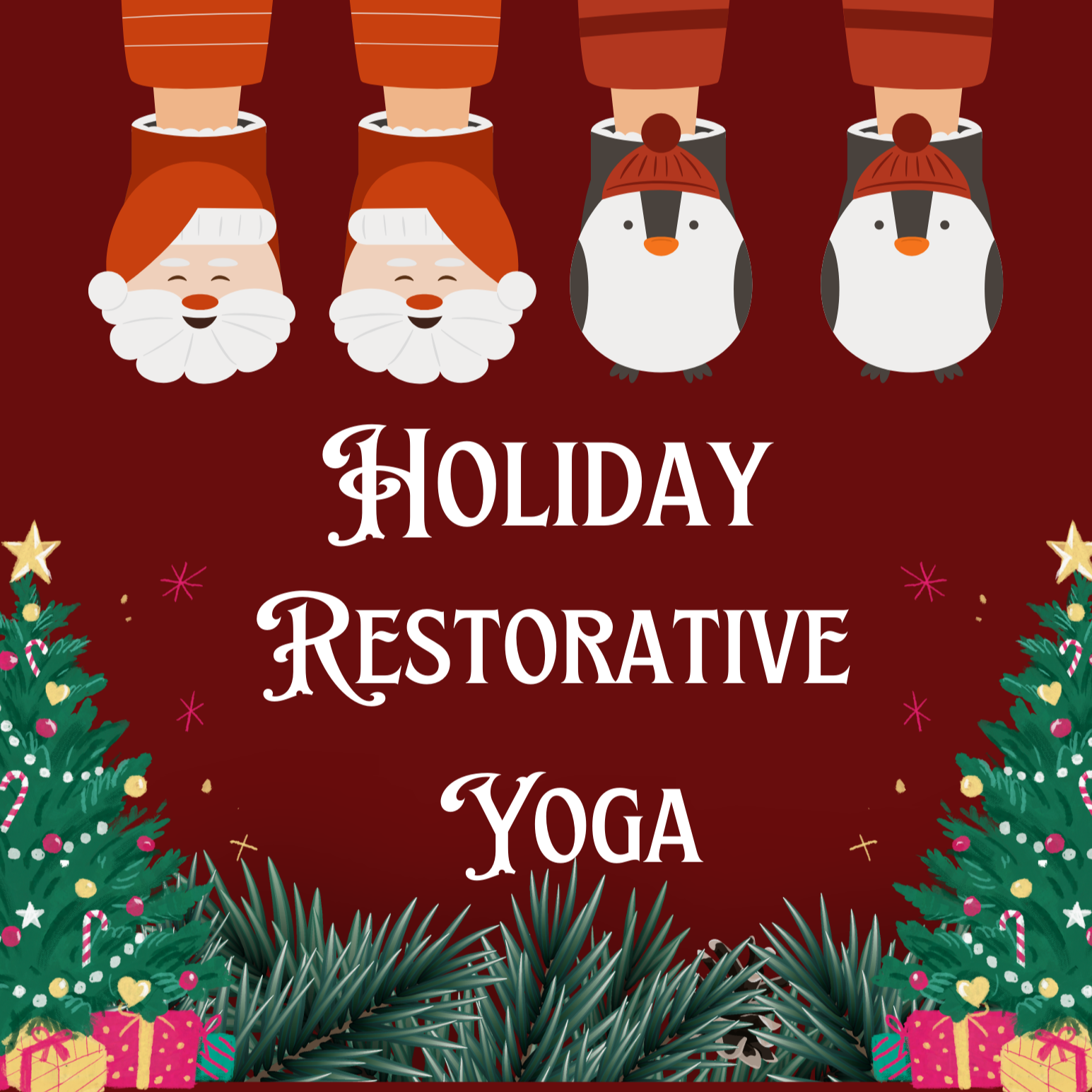 Sunday, December 21 - Restorative Yoga