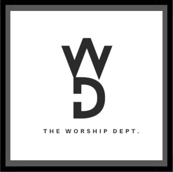 THE WORSHIP DEPT.™