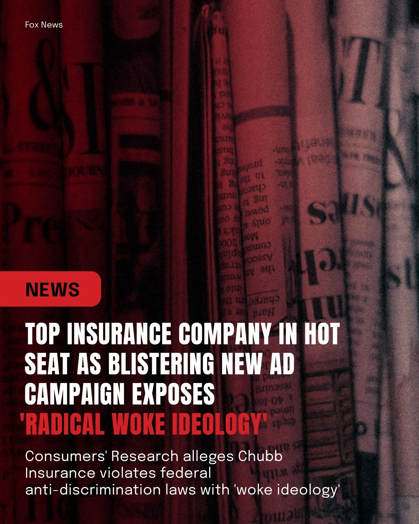 Consumers&rsquo; Research just exposed Chubb Insurance as the &ldquo;wokest insurance company in America.&rdquo;

From denying coverage to U.S. energy producers, to promoting radical DEI and anti-American policies&mdash;Chubb&rsquo;s agenda hurts fam