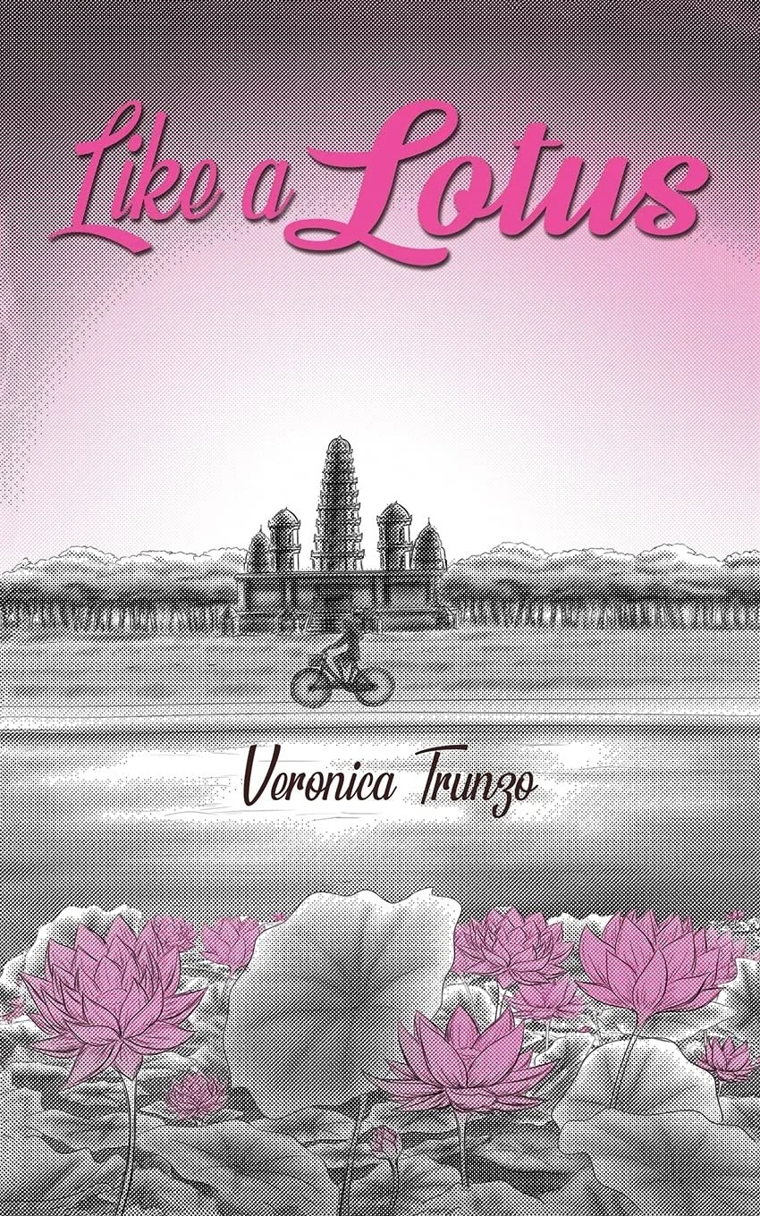 Book cover with the title 'Like a Lotus' by Veronica Trunzo, featuring a monochrome scene of a temple and a cyclist in front of pink lotus flowers, with a pink gradient background.
