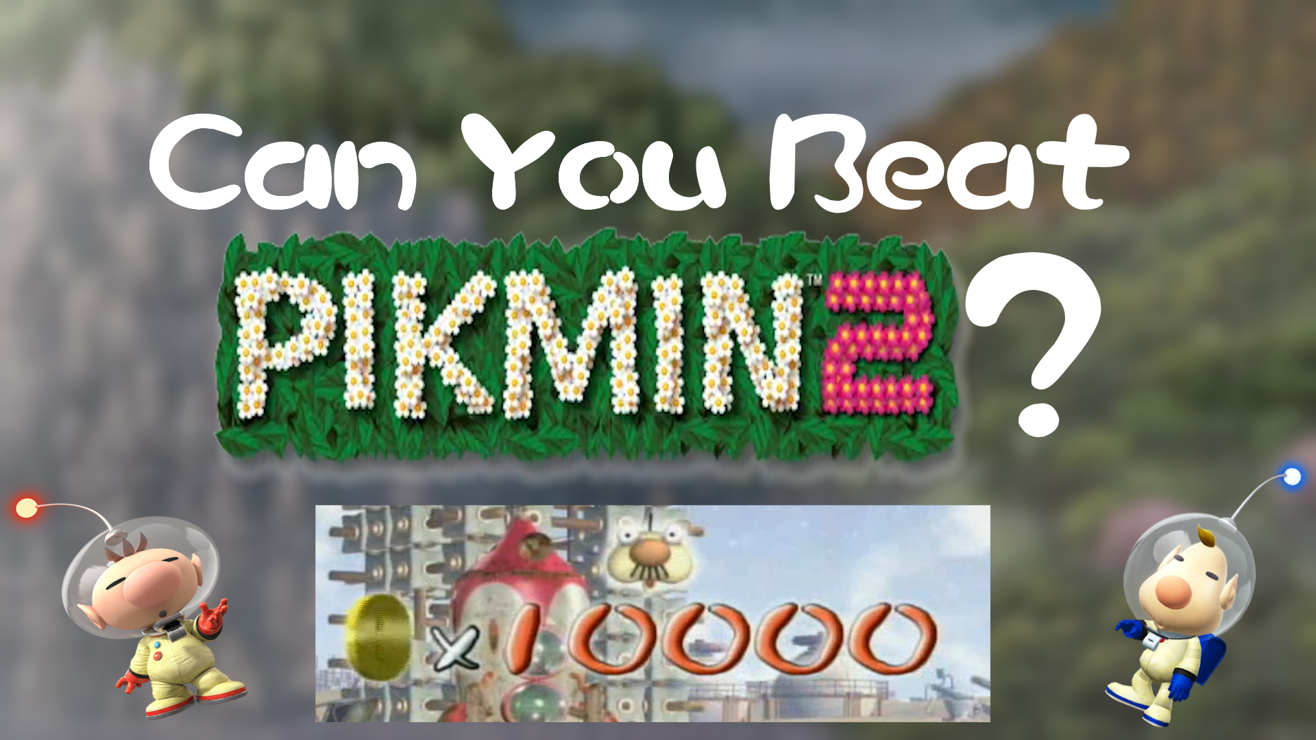 Documenting Every Lie, Absurdity or Otherwise Notable Detail in “Can You Beat Pikmin 2"