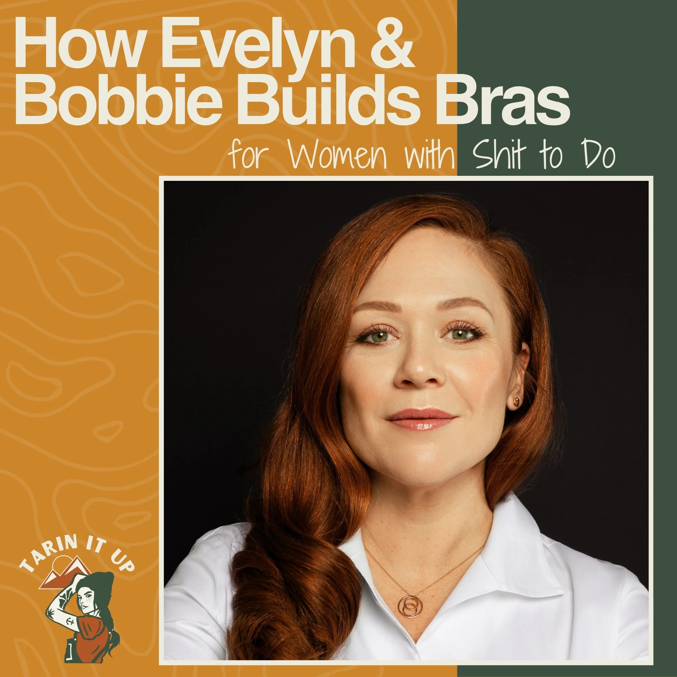 How Evelyn &amp; Bobbie Builds Bras for Women with Shit to Do