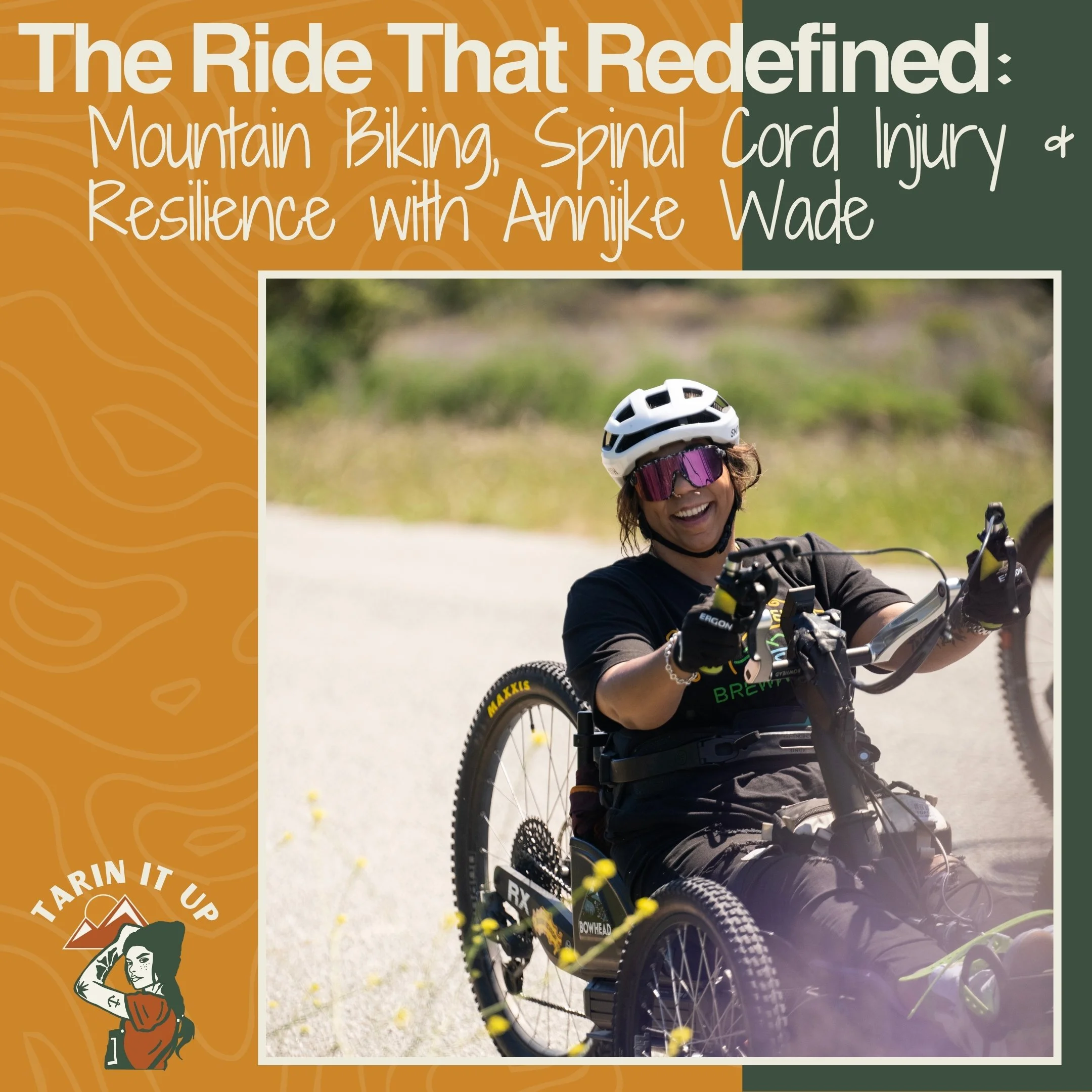 The Ride That Redefined:Mountain Biking, Spinal Cord Injury &amp; Resilience with Annijke Wade