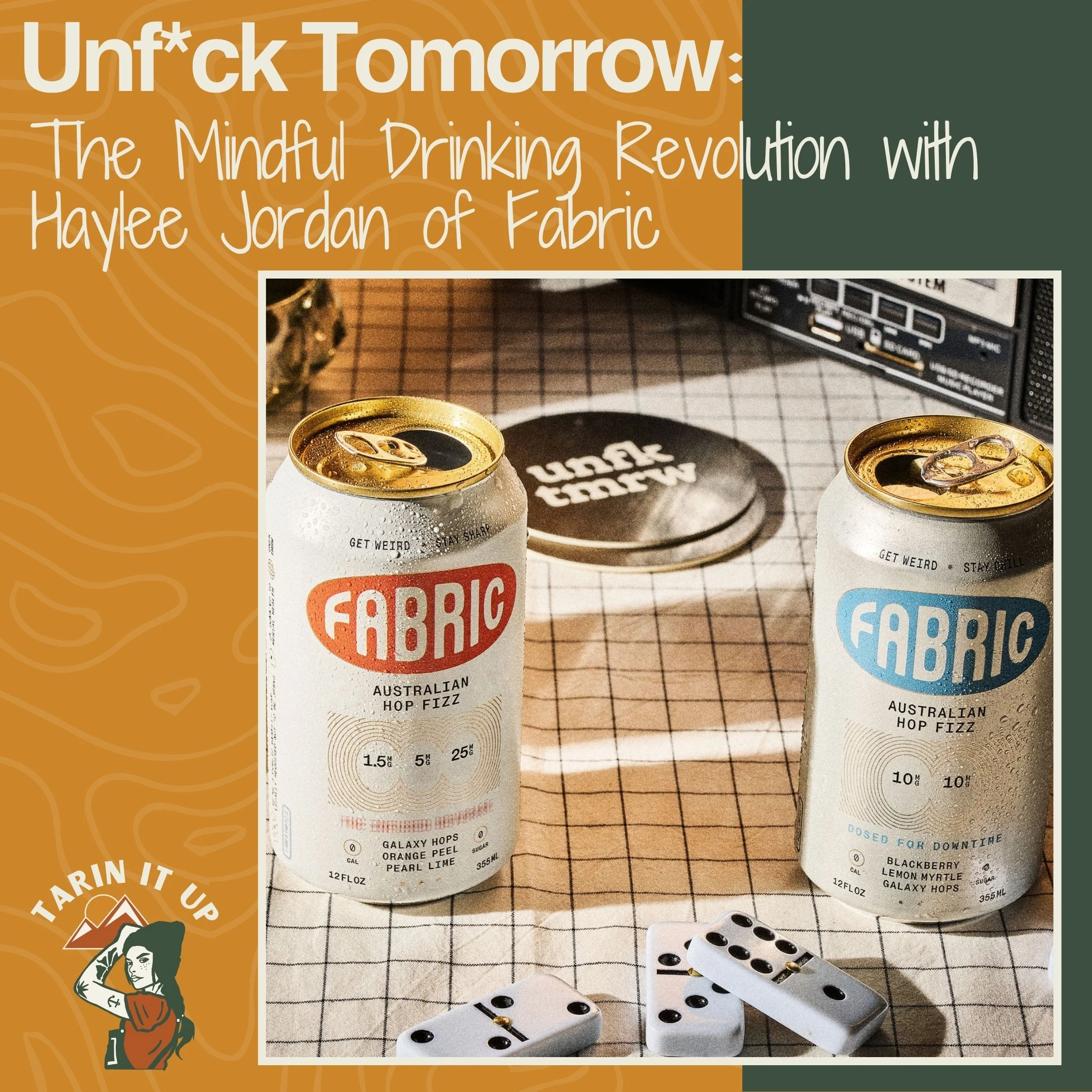 Unfuck Tomorrow: The Mindful Drinking Revolution with Haylee Jordan of Fabric