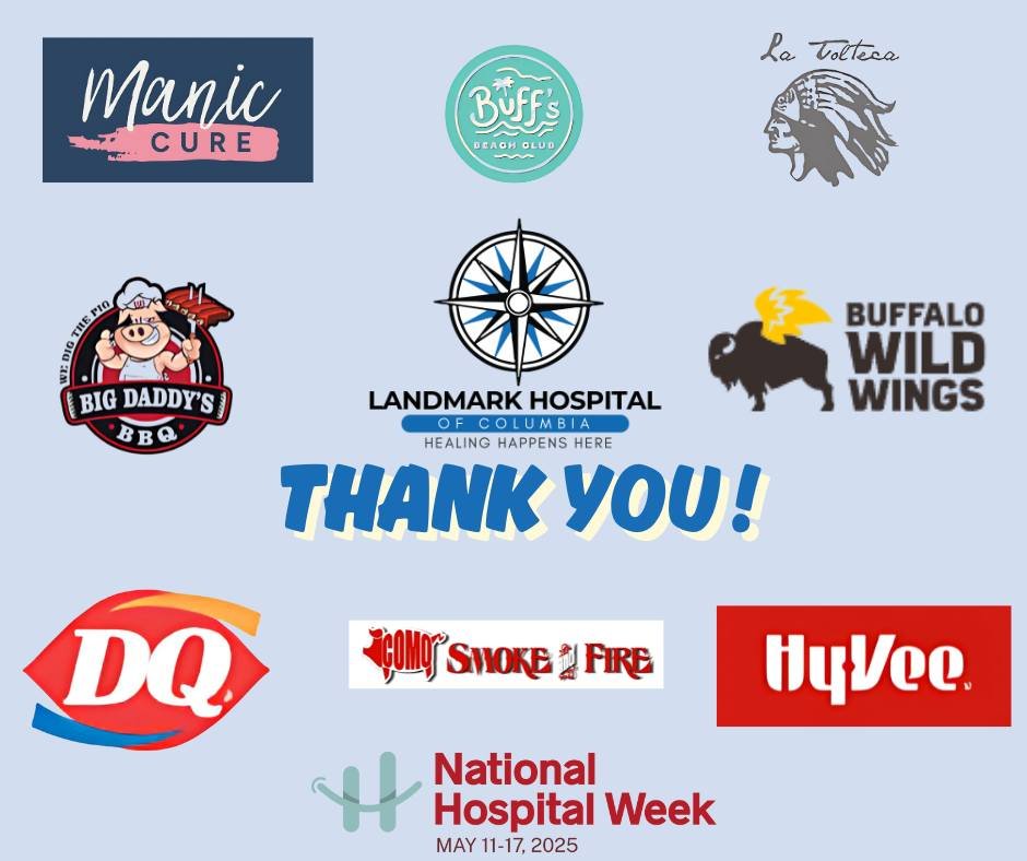 Hospital Week Thanks | Landmark Hospital of Columbia
A big thank you to all of these companies for helping us celebrate our team during Hospital Week!

Your thoughtful gifts added an extra touch of appreciation for our staff&mdash;and brought plenty 