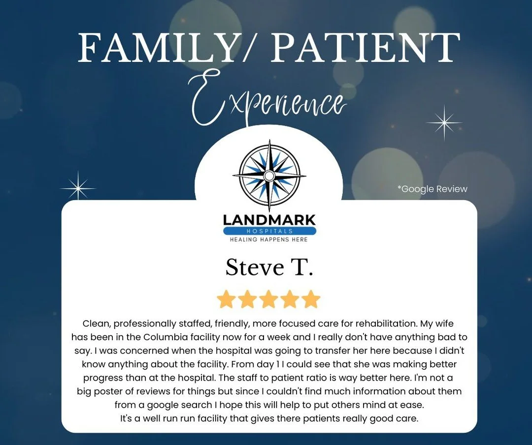 Shining Reviews Are In!
We're so grateful for the kind words our patients, families, and employees share about our LTAC Hospital!  We strive to provide exceptional care and a positive healing environment, and your positive feedback means the world to