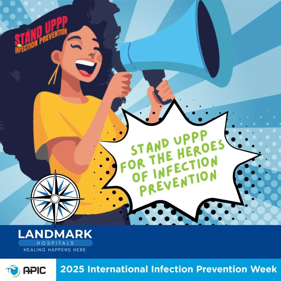 📣 It&rsquo;s International Infection Prevention Week! 🦠

This year&rsquo;s theme is Stand UPPP for Infection Prevention &mdash; and at Landmark Hospitals, we&rsquo;re proud to join this powerful movement. 💪

UPPP stands for:
🔹 Unite across roles 