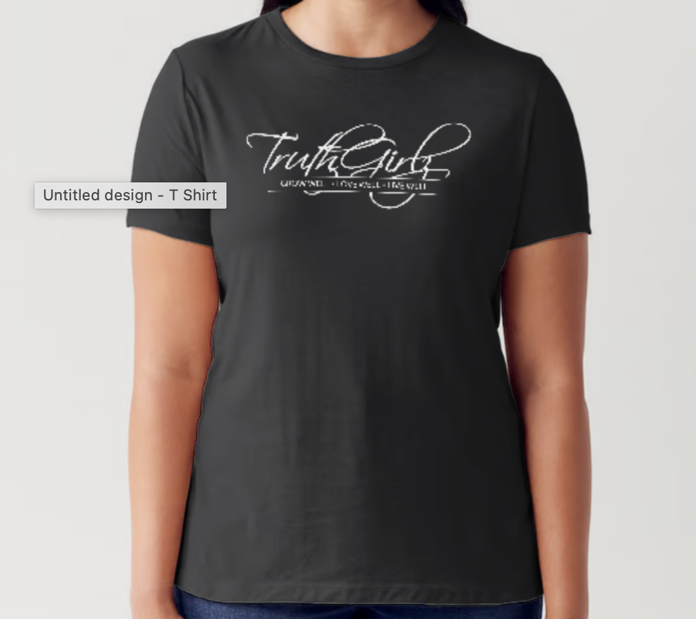 TruthGirlz T-Shirt