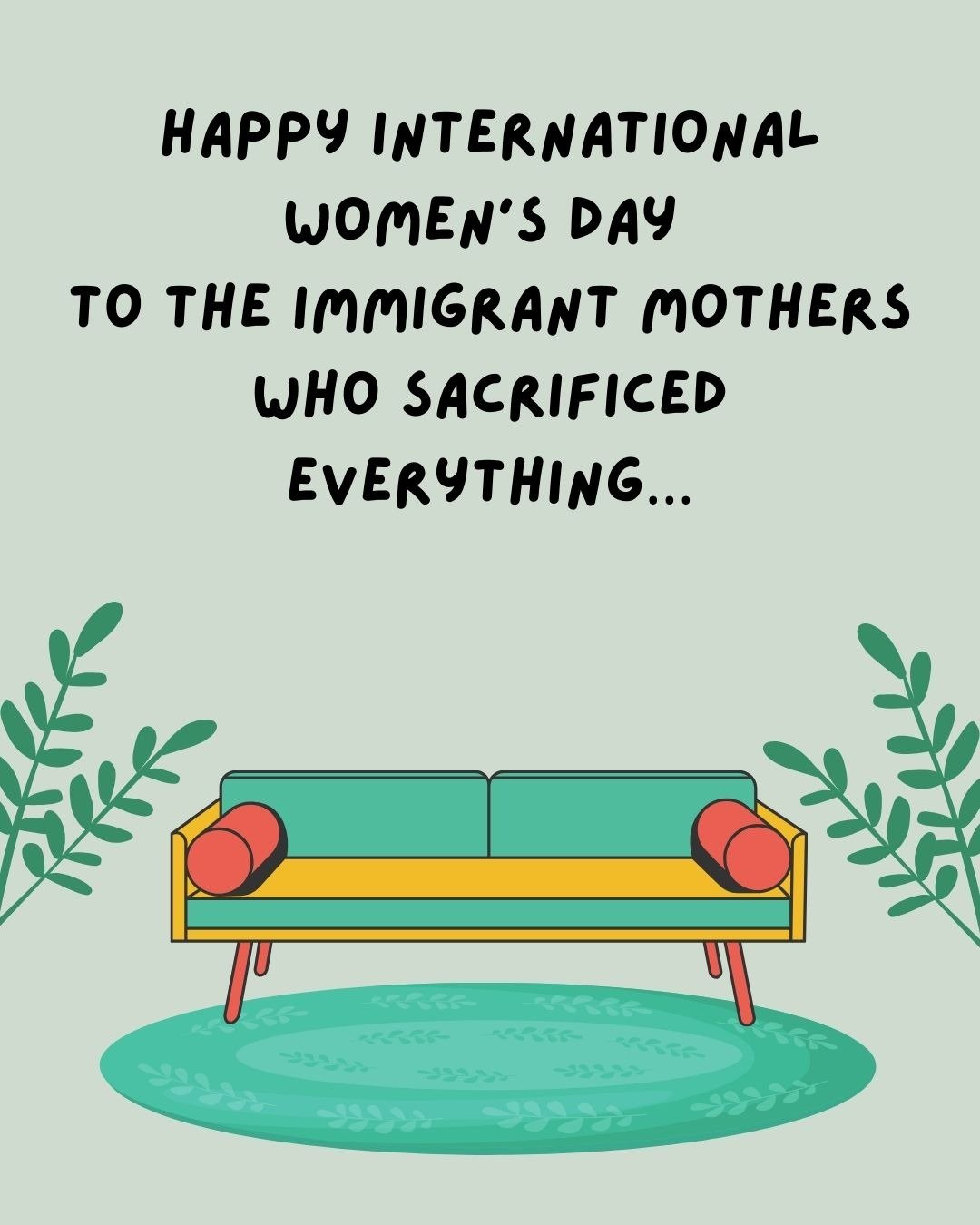 Happy International Women's Day to all of the women who have made huge sacrifices for themselves and their families. We see you. We applaud you and we stand with you. 

#InternationalWomensday2026