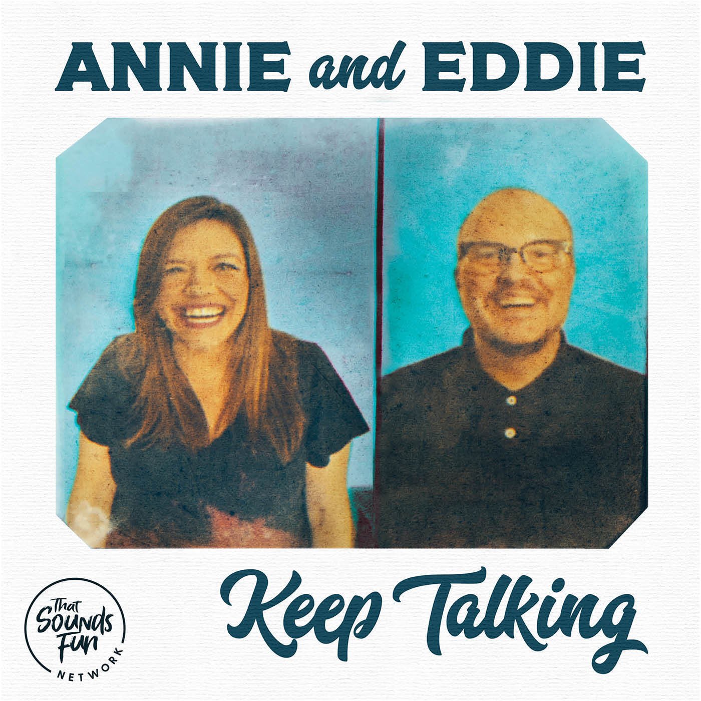 11_Annie and Eddie Keep Talking.jpg