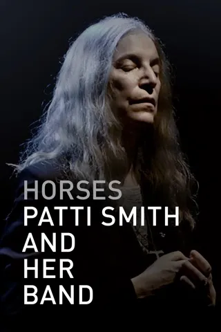 Portrait of Patti Smith with long gray hair, eyes closed, with text 'Horses Patti Smith and Her Band'.