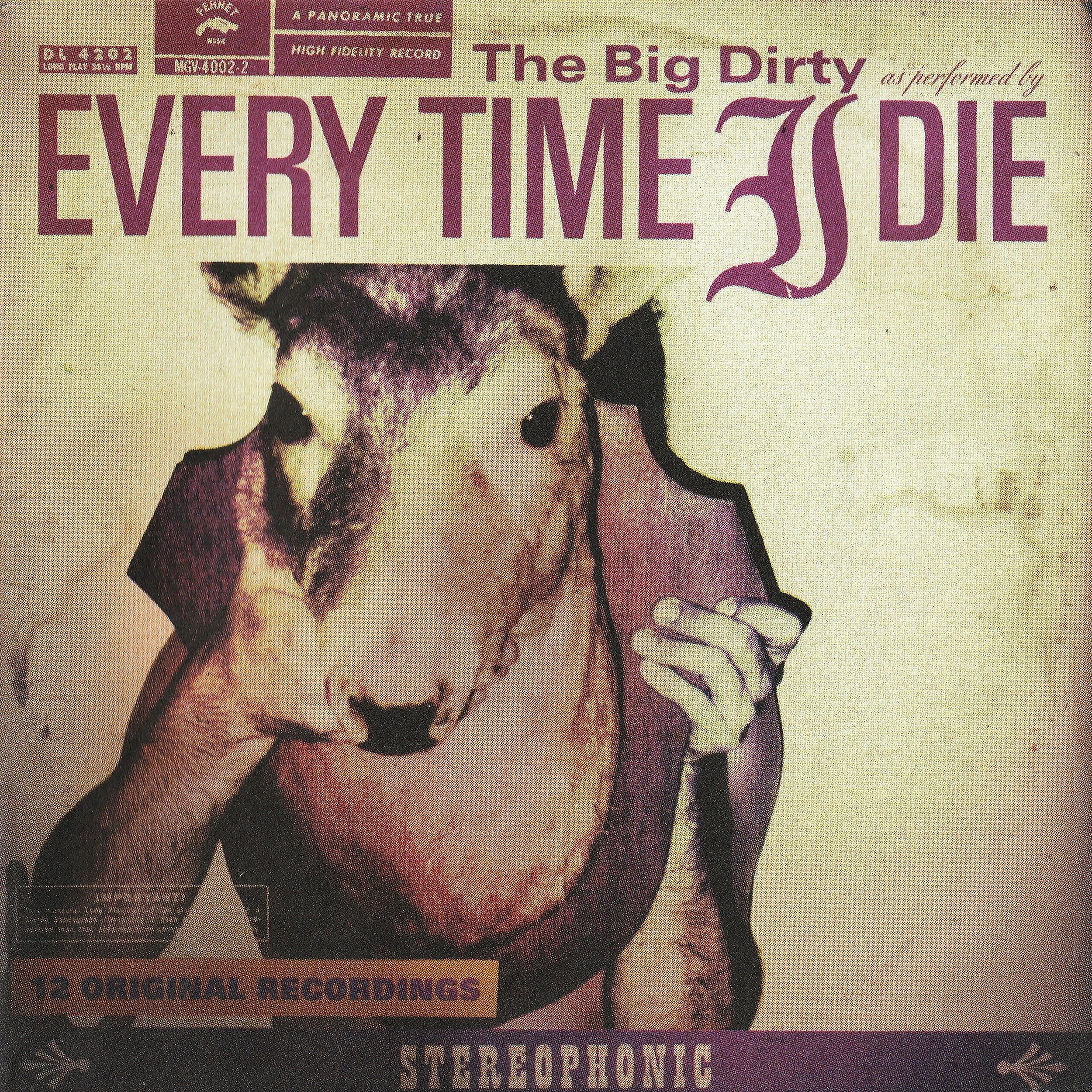 Album cover for The Big Dirty, by Every Time I Die, featuring a stylized illustration of a dog with a serious expression, holding onto the collar of a person whose face is not visible. The cover has a purple and beige color scheme with text indicatin